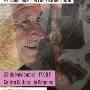 Patrimonio y cultura rural Mancomunidad del Embalse del Atazar 202 CARTEL PRESENTACION PROYECTO 28N 3